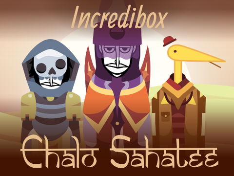 Cover for Incredibox Chalo Sahatee || The Unreleased V6